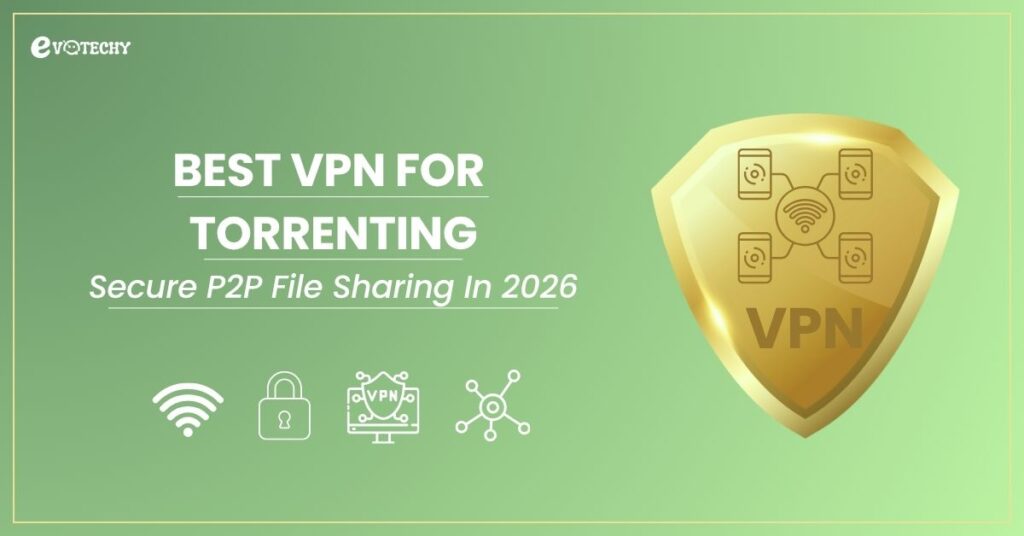 Best VPN for Torrenting