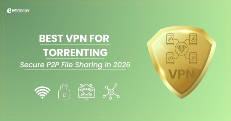 Best VPN for Torrenting