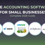 Free Accounting Software for Small Businesses: Complete 2026 Guide